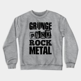 GRUNGE PUNK ROCK METAL Crewneck Sweatshirt